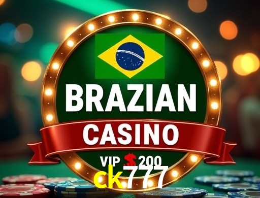 Explore as vantagens do ck777: serviço profissional e confiabilidade